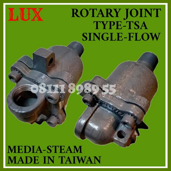 TSA SIZE 65A 2 1/2 IN MONOFLOW MEDIA STEAM/UP ROTARY JOINT LUX - TAIWAN