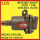 TSB SIZE 50A 2 IN DUOFLOW MEDIA STEAM/UP ROTARY JOINT LUX - TAIWAN 1